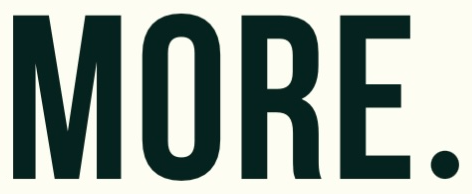 MORE.